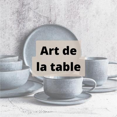 ART DE LA TABLE