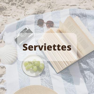 Serviettes